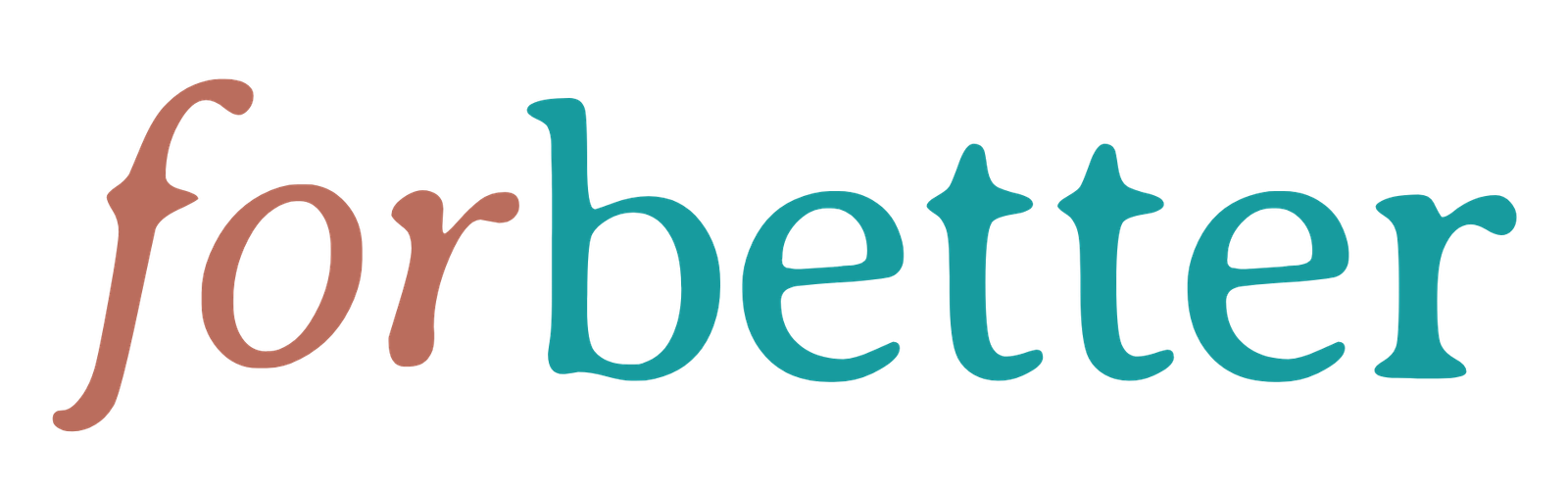 For Better